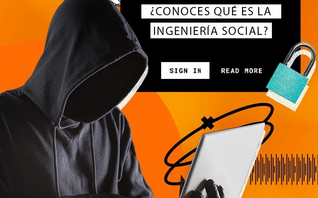 La Ingeniería Social en Línea y su Repercusión en el Campo Laboral